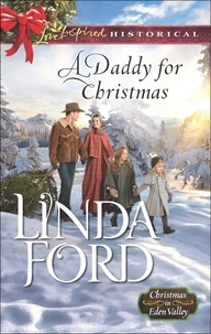 Linda Ford - A Daddy For Christmas.