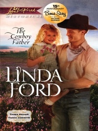 Linda Ford et Valerie Hansen - The Cowboy Father.