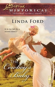 Linda Ford - The Cowboy's Baby.