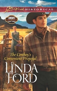 Linda Ford - The Cowboy's Convenient Proposal.