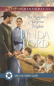 Linda Ford - The Rancher’s Surprise Triplets.