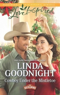 Linda Goodnight - Cowboy Under The Mistletoe.