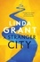 A Stranger City. Winner of the Wingate Literary Prize 2020
