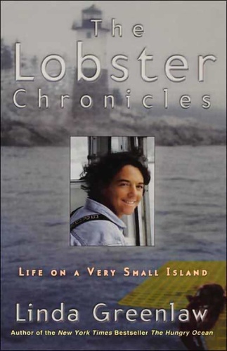The Lobster Chronicles. Life on a Very Small Island