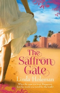 Linda Holeman - The Saffron Gate.