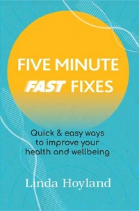 Five Minute Fast Fixes