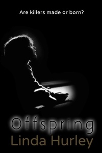  Linda Hurley - Offspring - Twisted, #3.