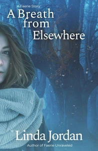 A Breath from Elsewhere