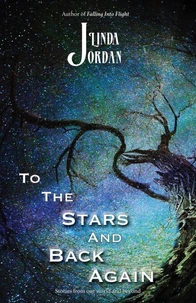 To the Stars and Back Again