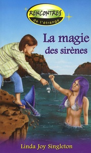 Linda Joy Singleton - La magie des sirènes.