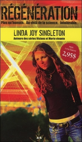 Linda Joy Singleton - Régénération Tome 1 : .