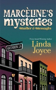 Marcèline’s Mysteries: Murder and Messages