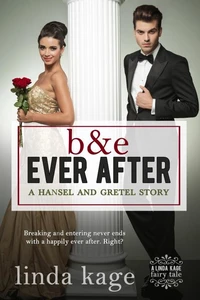 B &amp; E  Ever After