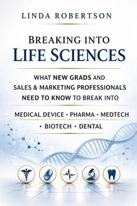 Breaking Into Life Sciences