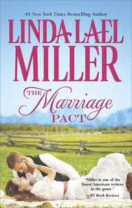 Linda Lael Miller - The Marriage Pact.