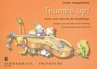 Linda Langeheine - Thumbs up! pour violoncelle - Ton premier livre sur la position du pouce (en allemand). cello..