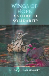 Wings of Hope: A Story of Solidarity