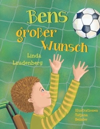 Linda Laudenberg - Bens großer Wunsch.