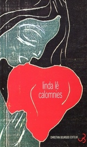 Linda Lê - Calomnies.