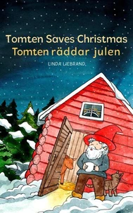 Tomten Saves Christmas - Tomten Räddar Julen