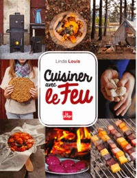 Real book téléchargements gratuits Cuisiner avec le feu par Linda Louis 5552842213926 DJVU iBook (Litterature Francaise)
