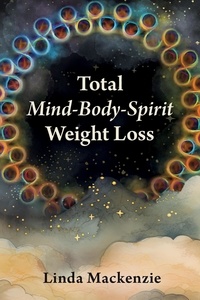  Linda Mackenzie - Total Mind-Body-Spirit Weight Loss.