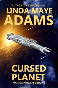  Linda Maye Adams - Cursed Planet - GALCOM Universe, #3.