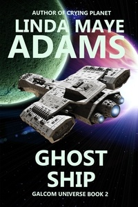  Linda Maye Adams - Ghost Ship - GALCOM Universe, #2.