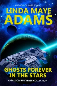 Ghosts Forever in the Stars