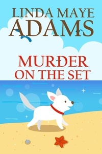  Linda Maye Adams - Murder on the Set - Catherine Mayfield Mysteries.