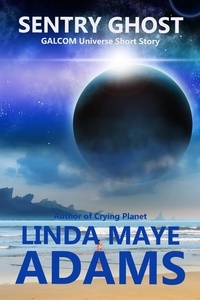  Linda Maye Adams - Sentry Ghost - GALCOM Universe.