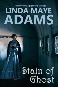  Linda Maye Adams - Stain of Ghost.