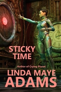  Linda Maye Adams - Sticky Time.
