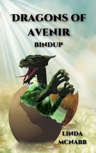 Dragons of Avenir Bindup