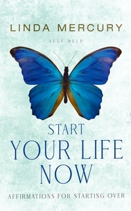  Linda Mercury - Start Your Life Now - The Dream Factory.