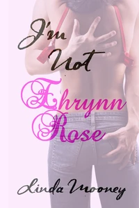 I'm Not Ehrynn Rose