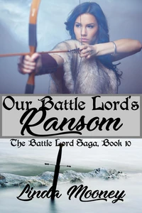 Our Battle Lord's Ransom