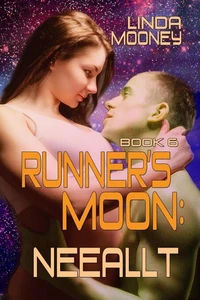 Runner's Moon: Neeallt