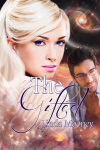  Linda Mooney - The Gifted - The Star Girl Series, #1.