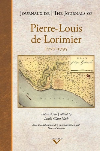 Linda Nash - Journaux de Pierre-Louis de Lorimier.