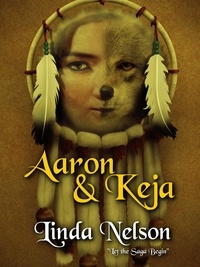  Linda Nelson - Aaron &amp; Keja - Orgarlan Saga, #1.