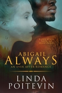  Linda Poitevin - Abigail Always - Ever After, #5.