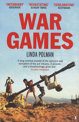 Linda Polman - War games.