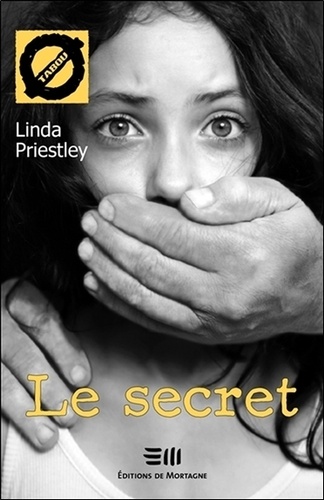 Linda Priestley - Le secret.