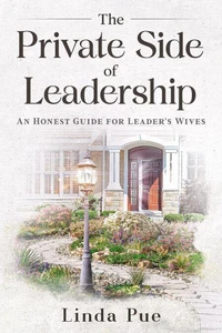 The Private Side of Leadership
