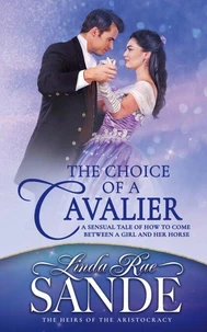 The Choice of a Cavalier
