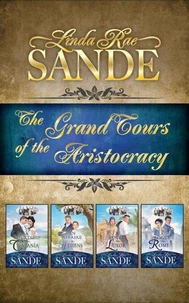 The Grand Tours of the Aristocracy: Boxed Set