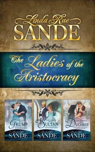 The Ladies of the Aristocracy: Boxed Set