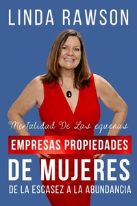 Mentalidad de las pequeñas empresas propiedades de mujeres