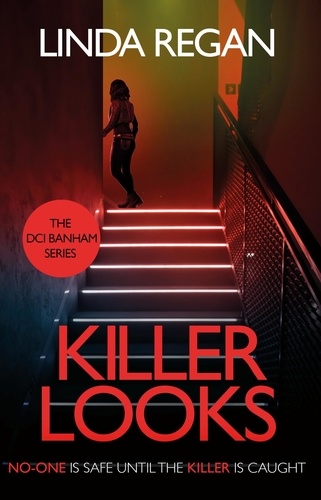 Killer Looks. A gritty and fast-paced British detective crime thriller (The DCI Banham Series Book 3)